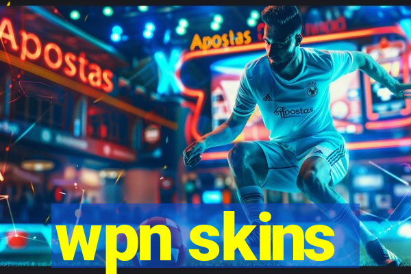 wpn skins